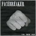 Facebreaker : Use Your Fist